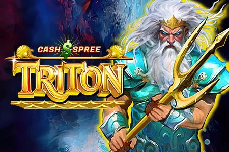 Cash Spree Triton™